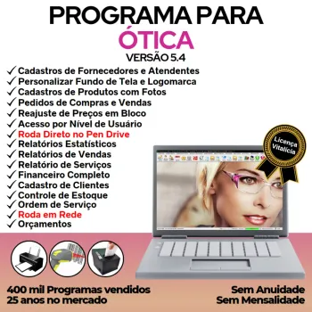 Programa para Ótica e Relojoalheria, Serviços, Vendas, Financeiro e Estatística v5.4 Plus