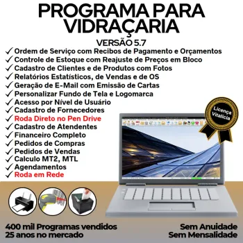 Programa OS Vidraçaria e Esquadria com Vendas, Financeiro e Agendamento v5.7 Plus