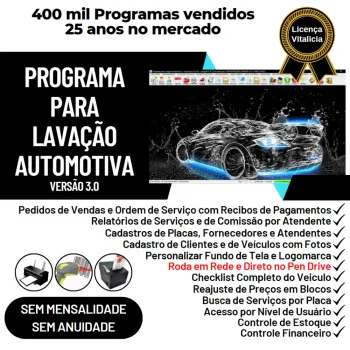 Programa para Lavagem Automotiva com Ordem de Serviço, Vendas e Financeiro v3.0 Plus