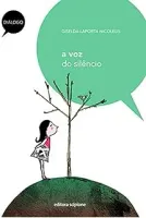 A VOZ DO SILENCIO (PRODUTO USADO - MUITO BOM)