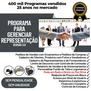 Programa para Gerenciar Representação, Pedido de Vendas e Financeiro v3.0 PLUS