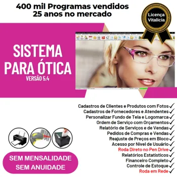 Sistema para Ótica e Relojoalheria, Serviços, Vendas, Financeiro e Estatística v5.4 Plus