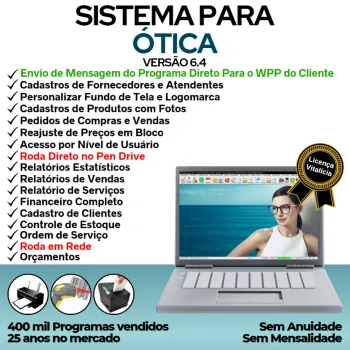 Sistema para Ótica e Relojoalheria, Serviços, Vendas, Financeiro e Estatística v6.4 Plus + WhatsApp