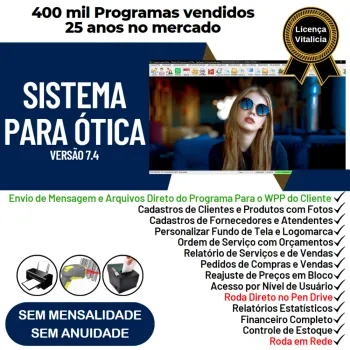 Sistema para Ótica e Relojoalheria, Serviços, Vendas, Financeiro e Estatística v7.4 Plus + WhatsApp