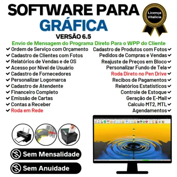 Software Programa Ordem de Serviço Gráfica Rápida, Vendas, Estoque, Financeiro e Estatística v6.5 Plus WhatsApp