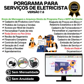 Programa Ordem De Serviços Para Eletricista com Vendas, Financeiro e Estatísticas v7.6 Plus + WhatsApp via OS