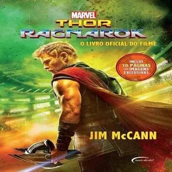 THOR RAGNAROK: O LIVRO OFICIAL DO FILME: 17 (PRODUTO USADO - MUITO BOM)