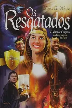 OS RESGATADOS - VOLUME 5. SERIE CONFLITO (PRODUTO NOVO)
