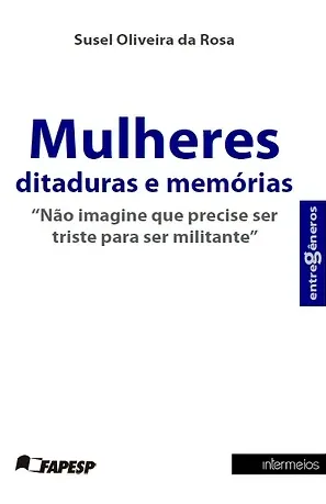 Mulheres ditaduras e memórias Imagem