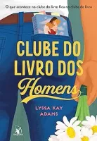 O CLUBE DO LIVRO DOS HOMENS (PRODUTO USADO - MUITO BOM)