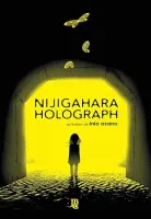MANGA NIJIGAHARA HOLOGRAPH (PRODUTO USADO - COMO NOVO)