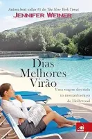 DIAS MELHORES VIRAO - UMA VIAGEM DIVERTIDA NA MONTANHA RUSSA DE HOLLYWOOD (PRODUTO USADO - MUITO BOM)