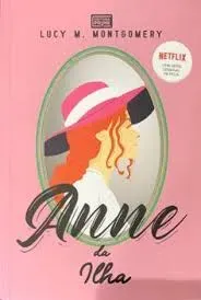 ANNE DA ILHA (PRODUTO NOVO)