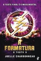 A FORMATURA O TESTE 3 (PRODUTO USADO - MUITO BOM)