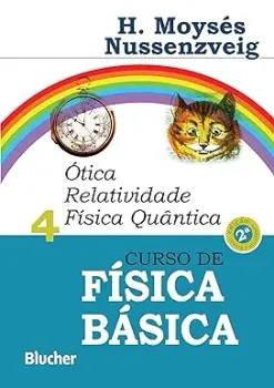 CURSO DE FISICA BASICA: OTICA, RELATIVIDADE, FISICA QUANTICA (VOLUME 4) (PRODUTO NOVO)