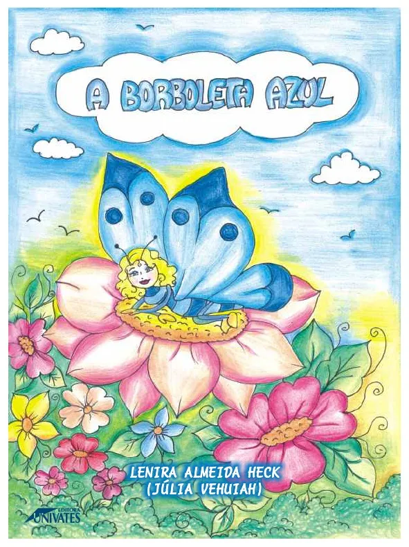 573 - A Borboleta Azul - Lenira Almeida Heck - E-Book completo em PDF -  17 páginas