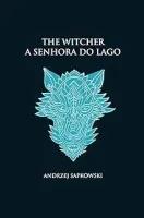 A SENHORA DO LAGO - THE WITCHER (CAPA DURA): 7 (PRODUTO NOVO)