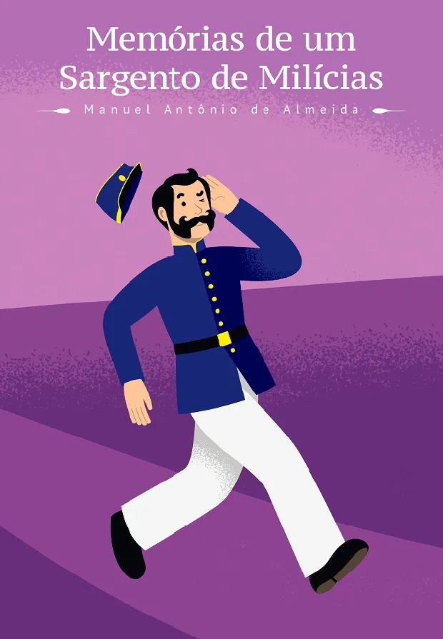 590 - Memórias de um Sargento de Milícias - Manoel Antônio de Almeida - E-Book completo em PDF - 187 páginas