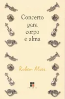 CONCERTO PARA CORPO E ALMA (PRODUTO NOVO)