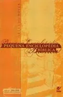 PEQUENA ENCICLOPEDIA BIBLICA (PRODUTO USADO - BOM)