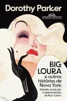BIG LOURA E OUTRAS HISTORIAS DE NOVA YORK (NOVA EDIÇAO) (PRODUTO NOVO)