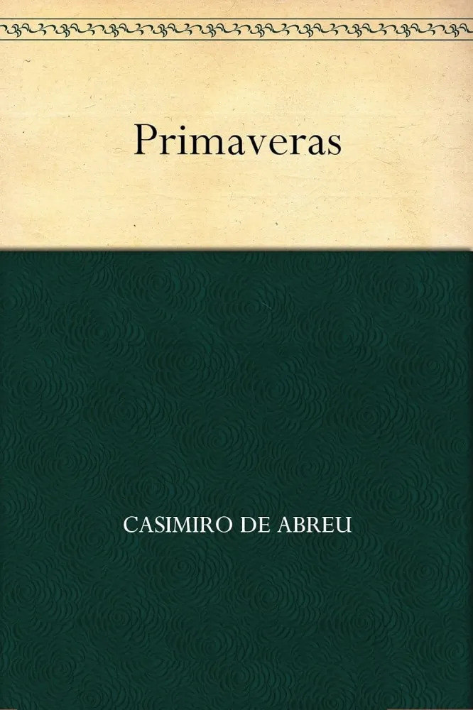 611 - Primaveras - Casimiro de Abreu - E-Book completo - 94 páginas