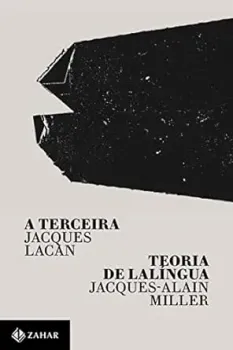 A TERCEIRA / TEORIA DE LALINGUA (PRODUTO NOVO)