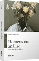 HOMENS EM ANALISE: TRAVESSIAS DA VIRILIDADE (PRODUTO NOVO)