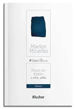 RISCAR UM FOSFORO E OUTROS ATELIES (VOLUME 3) (PRODUTO USADO - COMO NOVO)