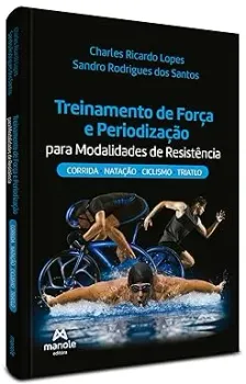 TREINAMENTO DE FORÇA E PERIODIZAÇAO PARA MODALIDADES DE RESISTENCIA (PRODUTO NOVO)