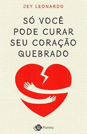 SO VOCE PODE CURAR SEU CORAÇAO QUEBRADO (PRODUTO USADO - COMO NOVO)