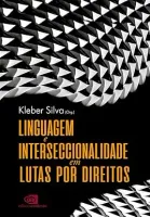 LINGUAGEM E INTERSECCIONALIDADE EM LUTAS POR DIREITOS (PRODUTO NOVO)
