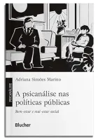 A PSICANALISE NAS POLITICAS PUBLICAS: BEM-ESTAR E MAL-ESTAR (PRODUTO NOVO)