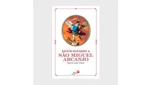 Devocionário a São Miguel Arcanjo