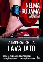 A IMPERATRIZ DA LAVA JATO (PRODUTO NOVO)
