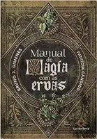 MANUAL DE MAGIA COM AS ERVAS (PRODUTO USADO - MUITO BOM)