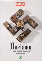 NAZISMO COMO ELE PODE ACONTECER SUPER INTERESSANTE (PRODUTO USADO - MUITO BOM)