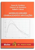 MODELOS LINEARES GENERALIZADOS E APLICAÇOES (PRODUTO NOVO)