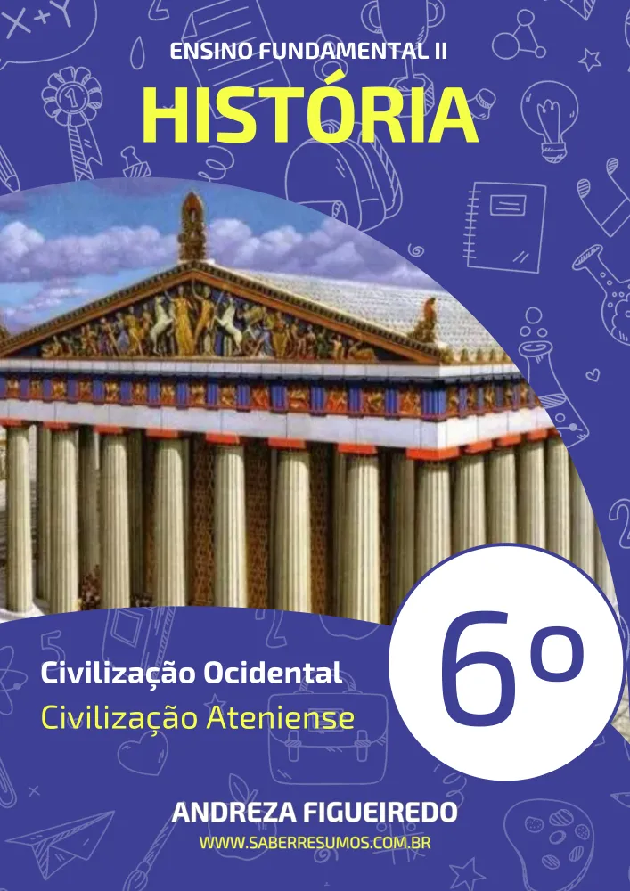 360 - História - Civilização Ocidental - Civilização Ateniense - 6º ano - PDF com 7 páginas Imagem