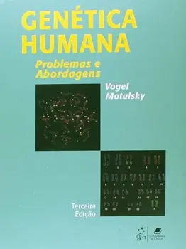 GENETICA HUMANA - PROBLEMAS E ABORDAGENS (PRODUTO USADO - MUITO BOM)