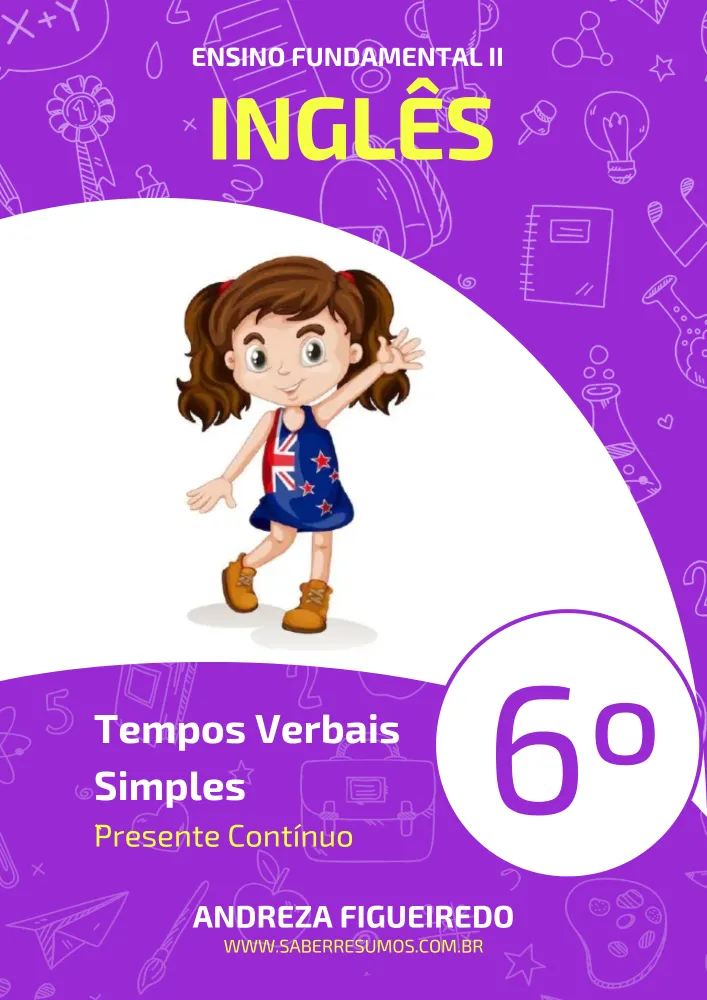 560 - Inglês - Tempos Verbais Simples - Presente Contínuo - 6º ano - PDF com 6 páginas