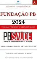 Apostila Odontologia Cirurgião Dentista  Fundação PB Saúde 2024