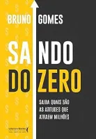 SAINDO DO ZERO: SAIBA QUAIS SAO AS ATITUDES QUE ATRAEM MILHOES (PRODUTO NOVO)