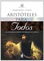 ARISTOTELES PARA TODOS (PRODUTO USADO - MUITO BOM)