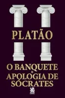 O BANQUETE & APOLOGIA DE SOCRATES (PRODUTO USADO - MUITO BOM)