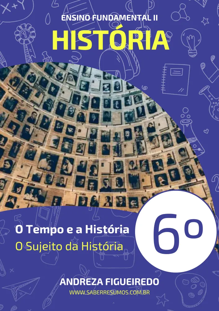 372 - História - O Tempo e a História - O Sujeito da História - 6º ano - PDF com 5 páginas
