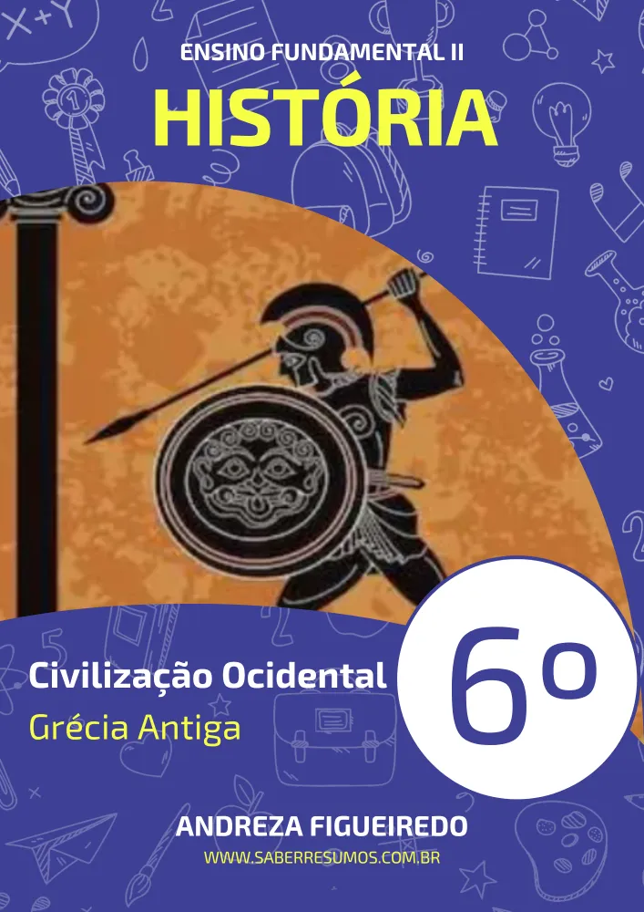 359 - História - Civilização Ocidental - Grécia Antiga - 6º ano - PDF com 10 páginas
