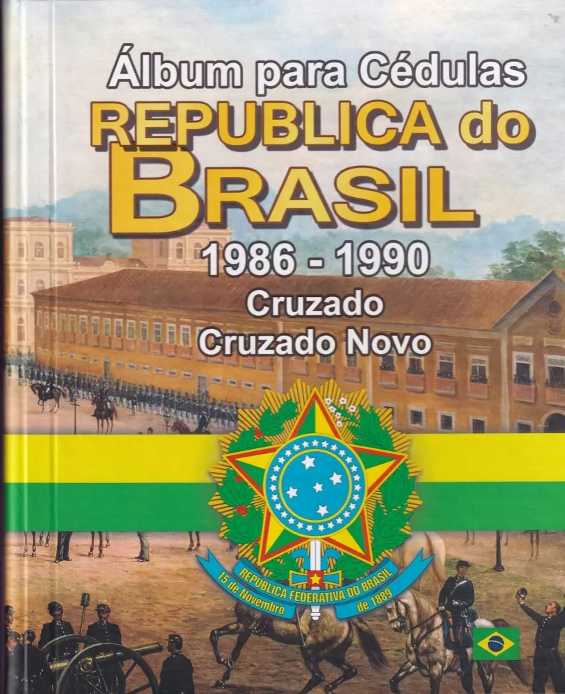 Álbum para cédulas da Republica do Brasil - 1986 - 1990