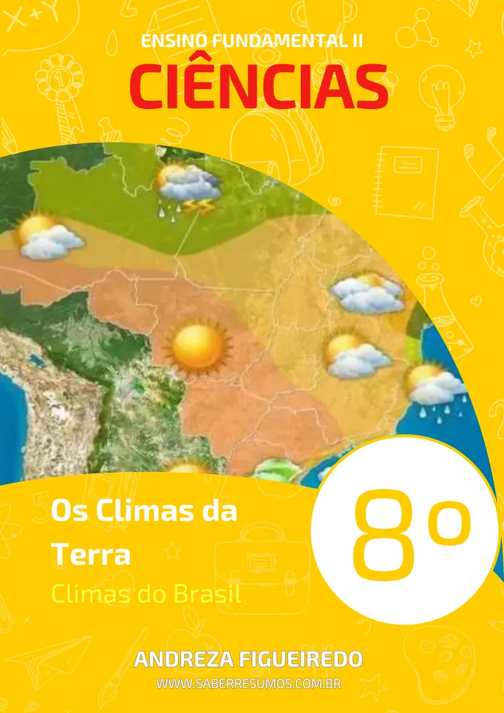 436 - Ciências - Os Climas da Terra - Climas do Brasil - 8º ano - PDF com 11 páginas