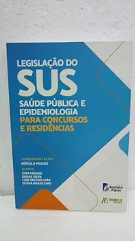 LEGISLAÇAO DO SUS: SAUDE PUBLICA E EPIDEMIOLOGIA PARA CONCURSOS (PRODUTO USADO - MUITO BOM)